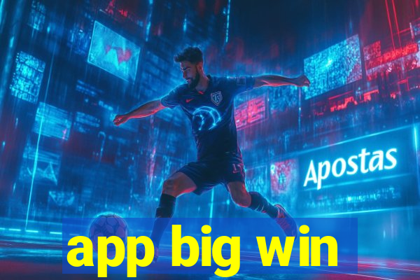 app big win