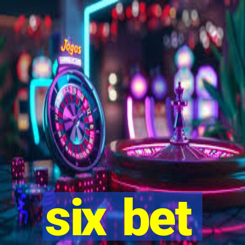 six bet