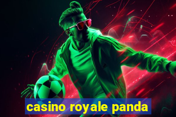 casino royale panda