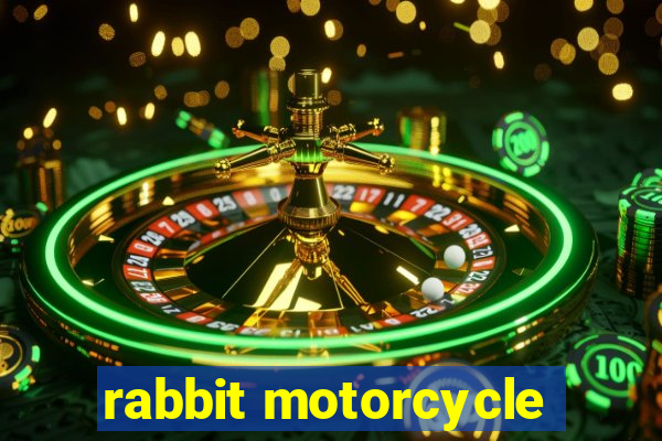 rabbit motorcycle