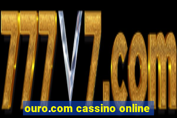 ouro.com cassino online