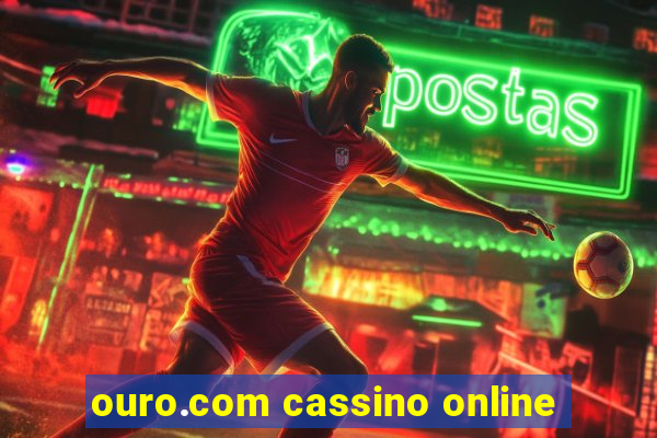 ouro.com cassino online