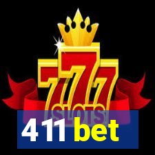 411 bet