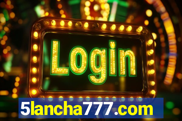 5lancha777.com