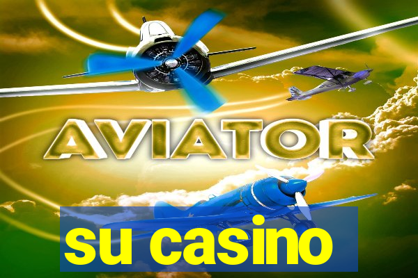 su casino