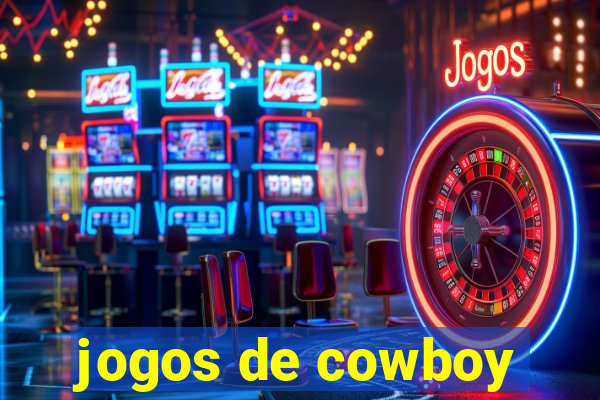 jogos de cowboy