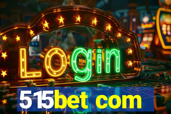 515bet com