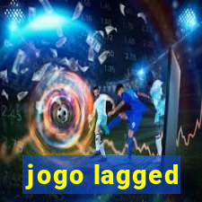 jogo lagged