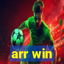 arr win