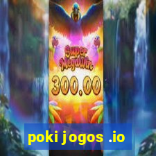 poki jogos .io