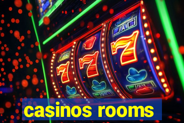 casinos rooms