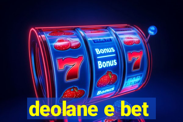 deolane e bet