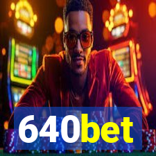 640bet