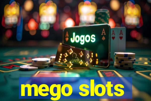 mego slots