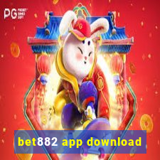 bet882 app download