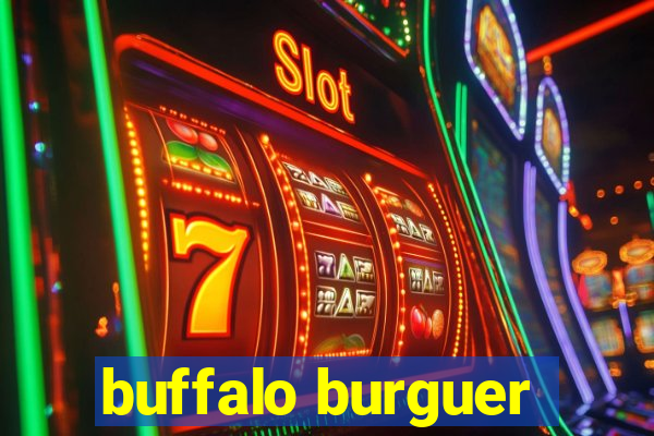 buffalo burguer