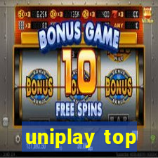 uniplay top