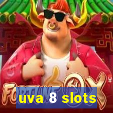 uva 8 slots