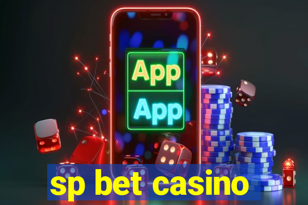 sp bet casino