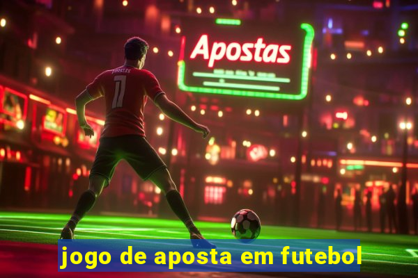 jogo de aposta em futebol