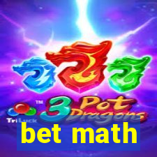 bet math