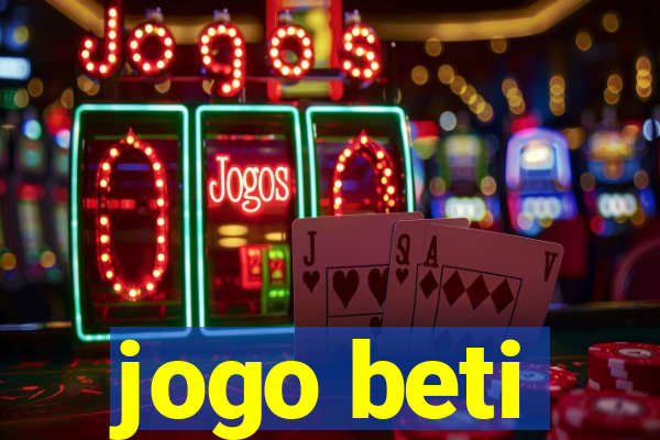 jogo beti