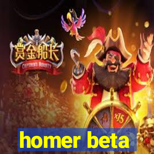 homer beta