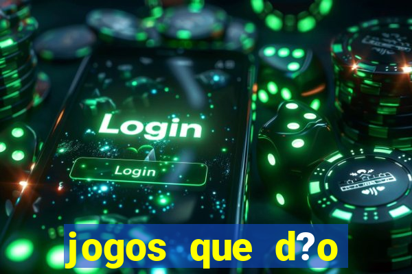 jogos que d?o b?nus ao se cadastrar