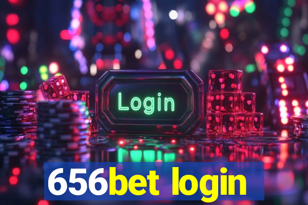 656bet login