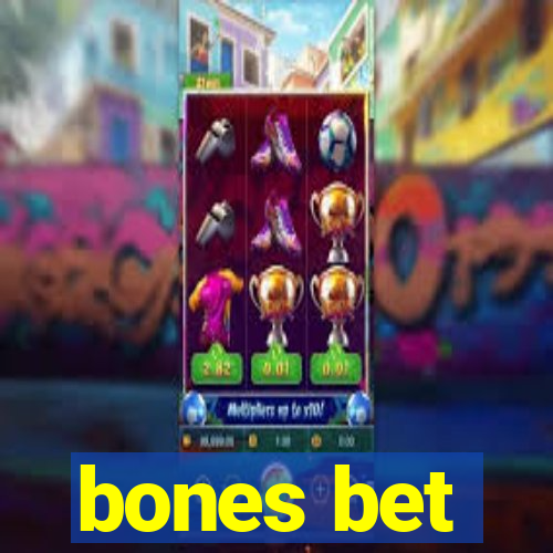 bones bet