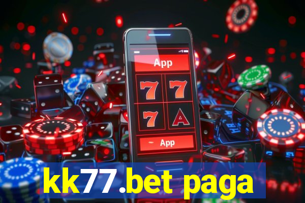 kk77.bet paga