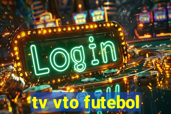 tv vto futebol