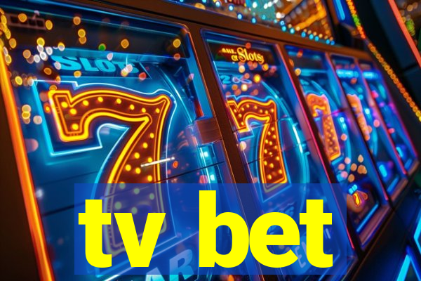 tv bet