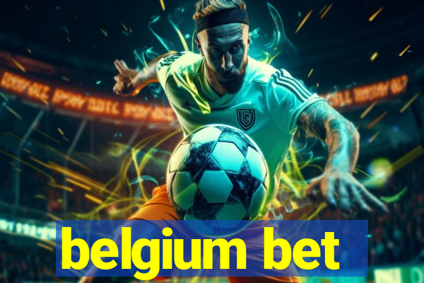 belgium bet