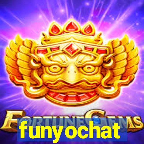 funyochat