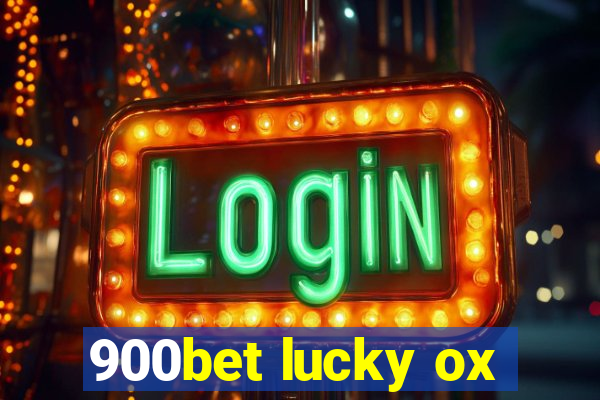 900bet lucky ox