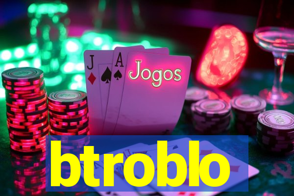 btroblo