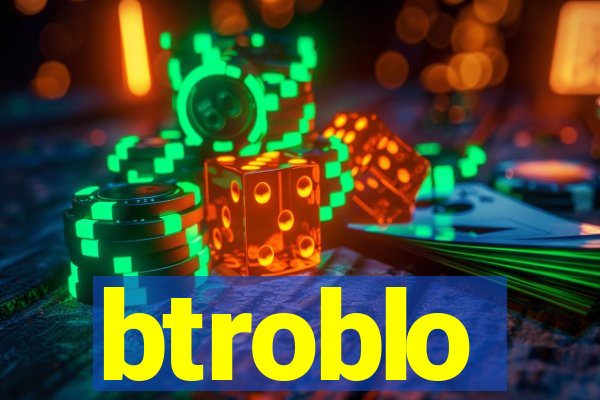 btroblo