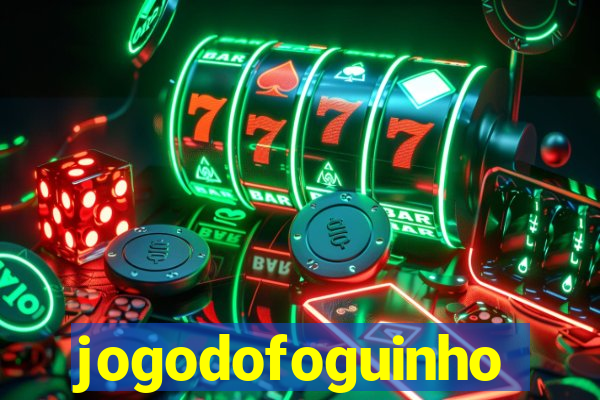 jogodofoguinho