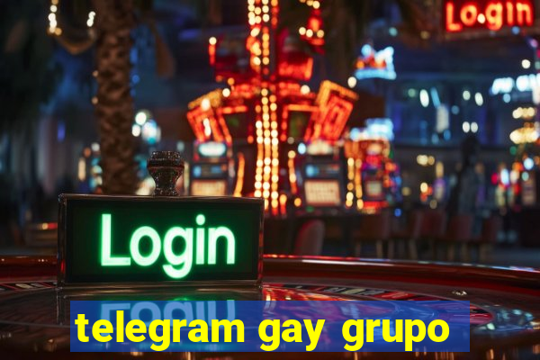 telegram gay grupo