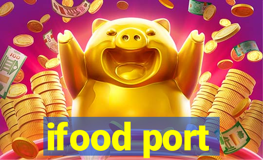 ifood port