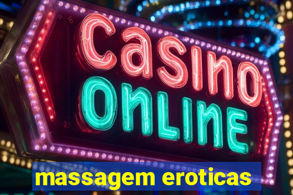 massagem eroticas