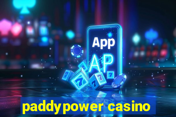 paddypower casino