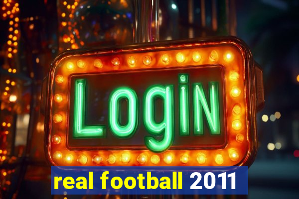 real football 2011