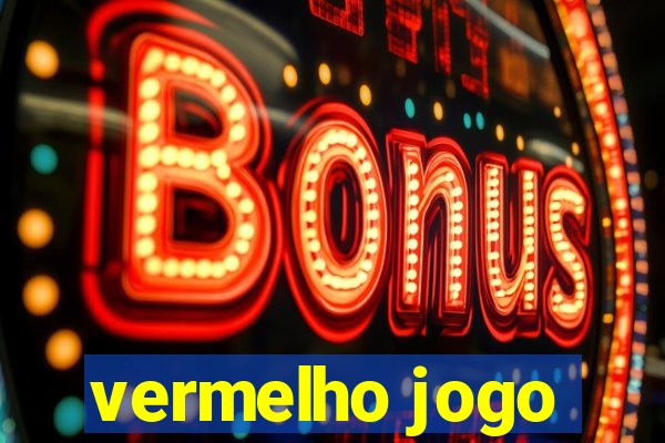 vermelho jogo