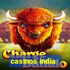 casinos india