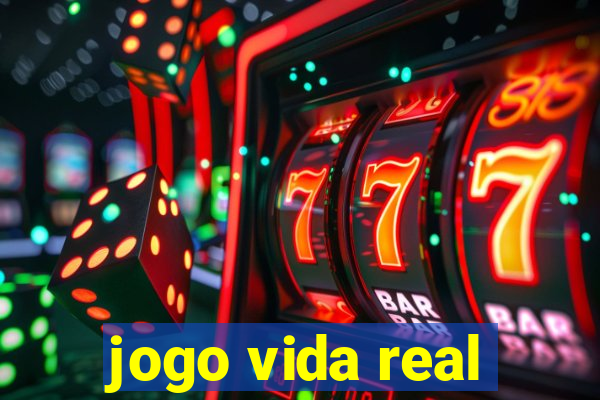 jogo vida real