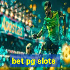 bet pg slots