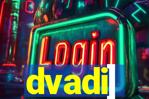 dvadi]