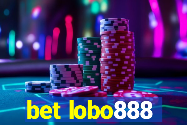 bet lobo888